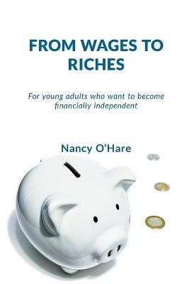 Book cover for From Wages to Riches