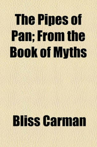 Cover of The Pipes of Pan; From the Book of Myths