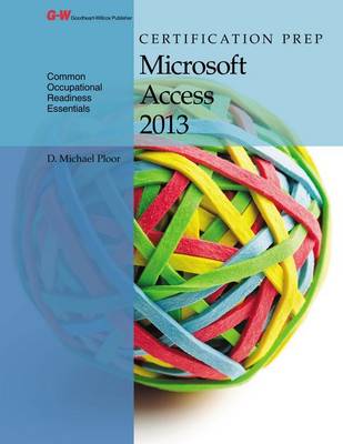 Book cover for Certification Prep Microsoft Access 2013