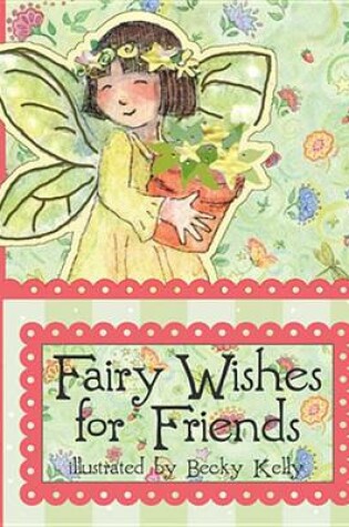 Cover of Fairy Wishes for Friends