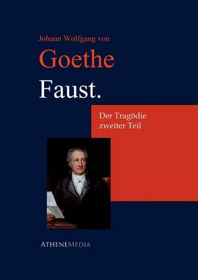 Book cover for Faust. Der Tragodie Zweiter Teil