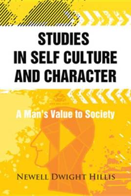 Book cover for Studies in Self Culture and Character