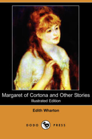 Cover of Margaret of Cortona and Other Stories(Dodo Press)