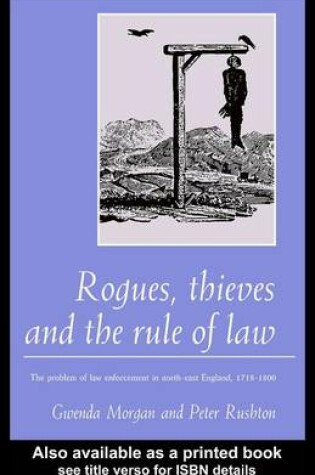 Cover of Rogues, Thieves and the Rule of Law
