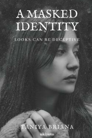 Cover of A Masked Identity