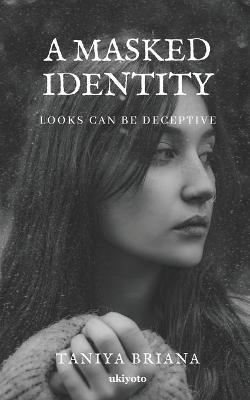 Book cover for A Masked Identity