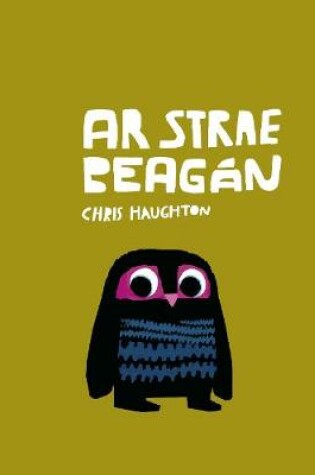 Cover of Ar Strae Beagan (A Bit Lost)