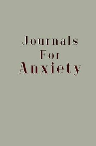 Cover of Journals For Anxiety