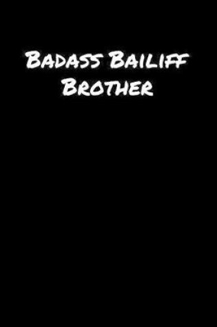 Cover of Badass Bailiff Brother