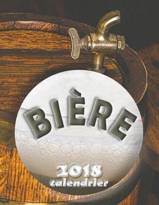 Book cover for Bière 2018 Calendrier (Edition France)