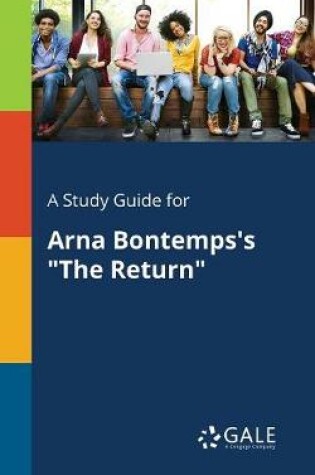 Cover of A Study Guide for Arna Bontemps's the Return