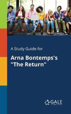 Book cover for A Study Guide for Arna Bontemps's the Return