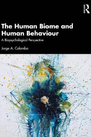Cover of The Human Biome and Human Behaviour