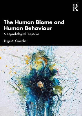 Cover of The Human Biome and Human Behaviour