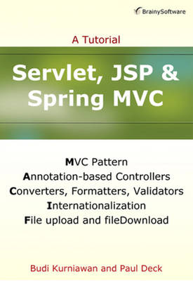 Book cover for Servlet, JSP and Spring MVC: A Tutorial