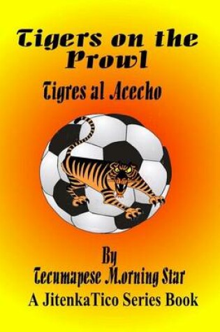 Cover of Tigers on the Prowl