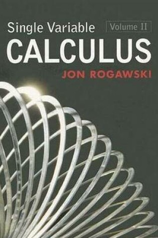 Cover of Single Variable Calculus, Volume II