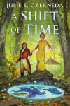 Book cover for A Shift of Time