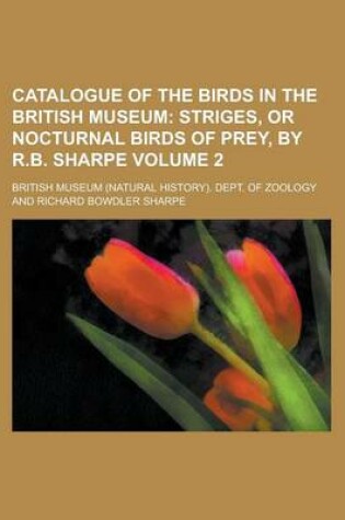 Cover of Catalogue of the Birds in the British Museum Volume 2