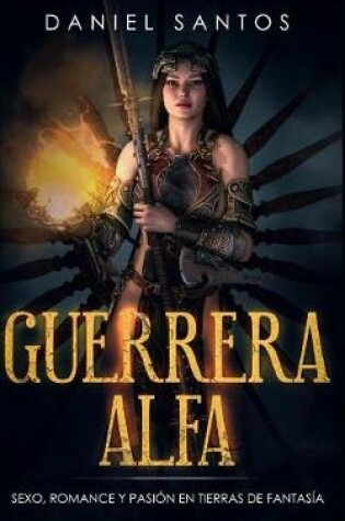 Cover of Guerrera Alfa