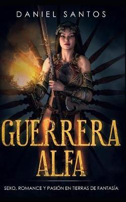 Book cover for Guerrera Alfa