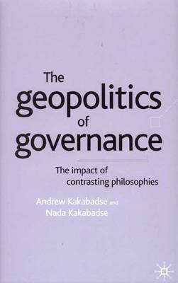 Book cover for Geopolitics of Governance: The Impact of Contrasting Philosophies