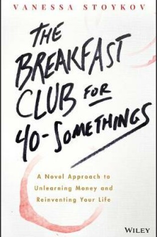 Cover of The Breakfast Club for 40-Somethings