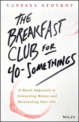 Book cover for The Breakfast Club for 40-Somethings