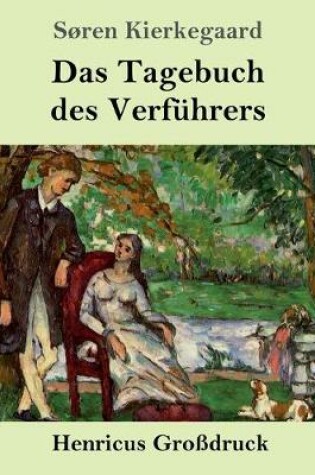 Cover of Das Tagebuch des Verführers (Großdruck)
