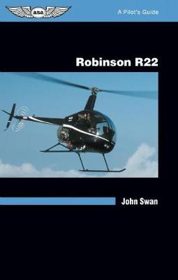 Cover of Robinson R22: A Pilot's Guide