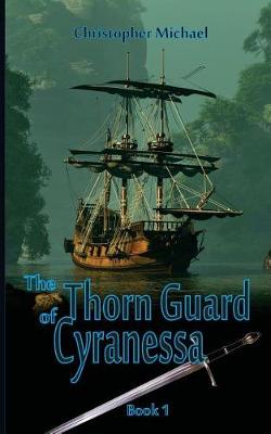 Cover of The Thorn Guard of Cyranessa