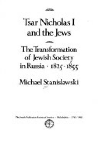 Cover of Tsar Nicholas I and the Jews