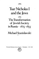 Book cover for Tsar Nicholas I and the Jews