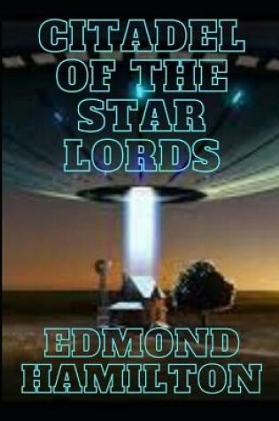 Cover of Citadel Of The Star Lords