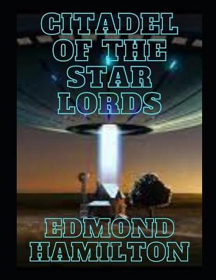 Book cover for Citadel Of The Star Lords