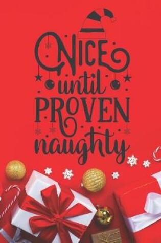 Cover of Nice Until Proven Naughty