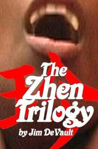 Cover of The Zhen Trilogy