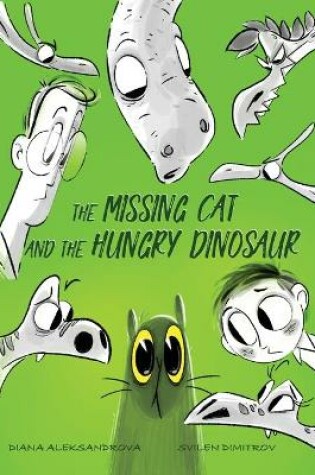 Cover of The Missing Cat and The Hungry Dinosaur