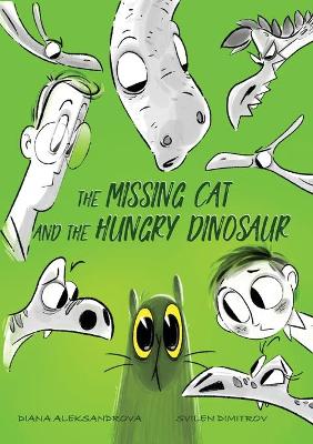 Book cover for The Missing Cat and The Hungry Dinosaur