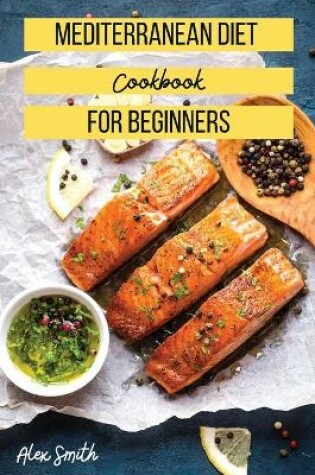 Cover of Mediterranean Diet Cookbook for Beginners