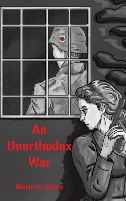 Book cover for An Unorthodox War