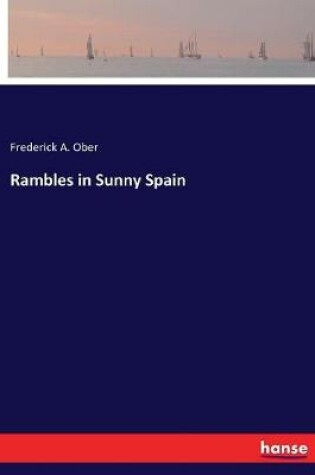 Cover of Rambles in Sunny Spain