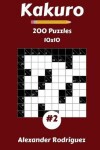 Book cover for Kakuro Puzzles 10x10 - 200 vol. 2