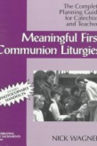 Cover of Meaningful First Communion Liturgies