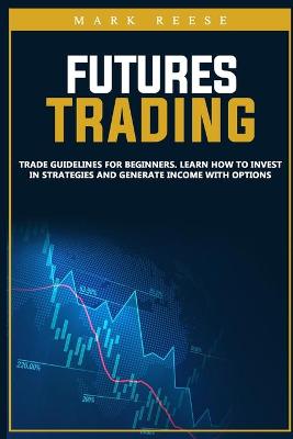 Book cover for Futures trading