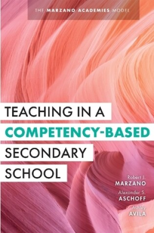 Cover of Teaching in a Competency-Based Secondary School