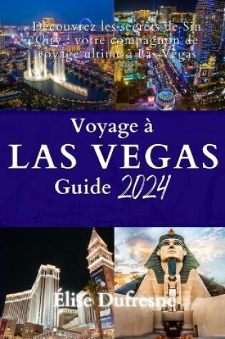 Cover of Voyage à Las Vegas GUIDE 2024