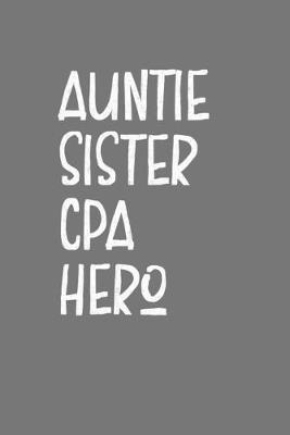 Book cover for Aunt Sister CPA Hero
