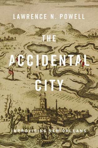 Cover of The Accidental City