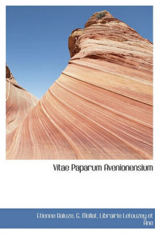 Cover of Vitae Paparum Avenionensium